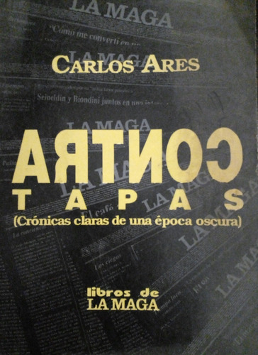 Carlos Ares - Contratapas ( Libros De La Maga )