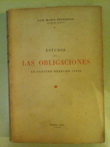 * Estudio De Las Obligaciones Nuestro Derecho Civil- C26 E03