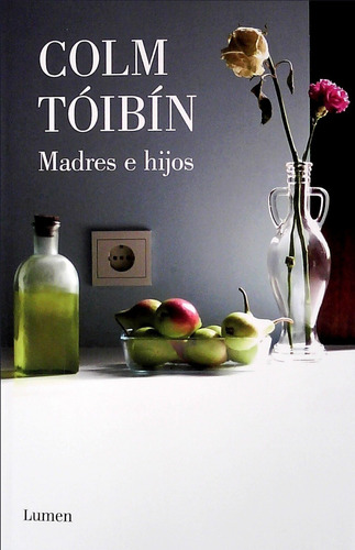 Madres E Hijos / Colm Toibin (envíos)