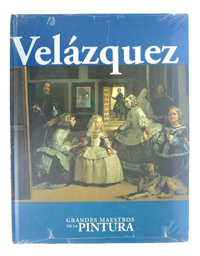 Grandes Maestros De La Pintura Velázquez.