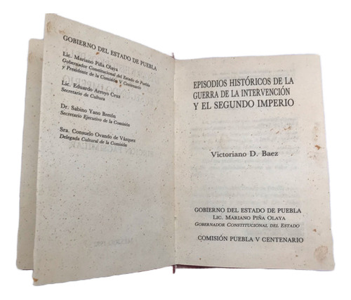 Guerra De Intervención Segundo Imperio V. Baez, Facsimilar (Usado)