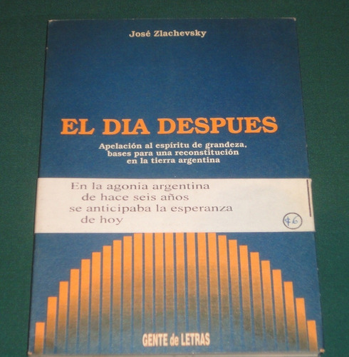 El Dia Despues- Jose Zlachevsky 