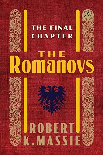 Book : The Romanovs The Final Chapter (modern Library) -...