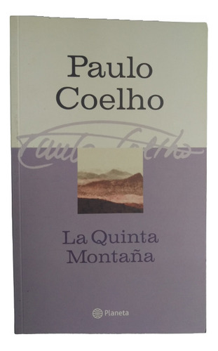 Coleccion De Paulo Coelho: La Quinta Montaña + Profeta Elias