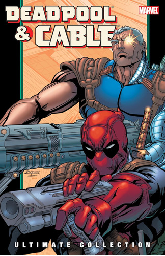 Libro Deadpool & Cable Ultimate Collection - Edicion Ingles