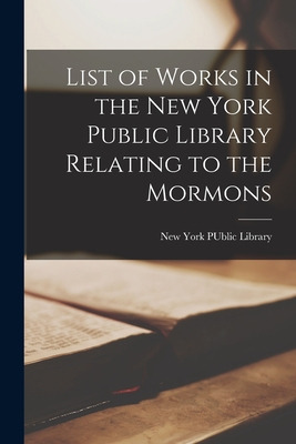 Libro List Of Works In The New York Public Library Relati...