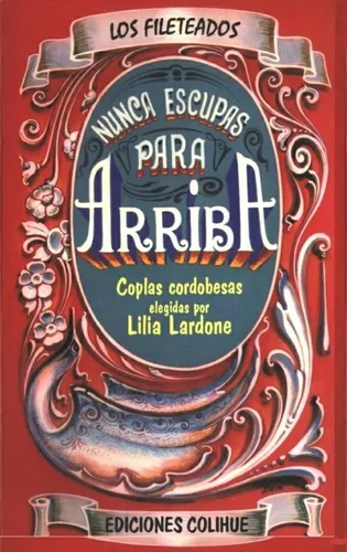 Nunca Escupas Para Arriba - Lilia Lardone