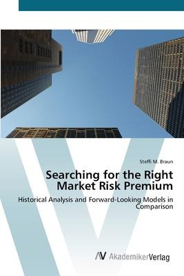 Libro Searching For The Right Market Risk Premium - Steff...
