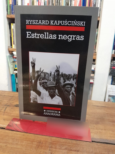 Estrellas Negras - Ryszard Kapuscinski