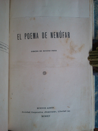El Poema De Nenúfar - Capdevila / Dibujos Octavio Pinto 1915