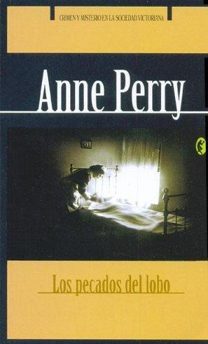 Los Pecados Del Lobo - Anne Perry - Ediciones B