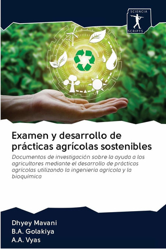 Libro Examen Y Desarrollo De Prácticas Agrícolas Sosten Lcm5