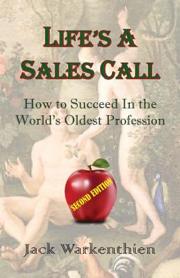 Libro Life's A Sales Call: How To Succeed In The World's ...