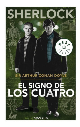 El Signo De Los Cuatro (sherlock 2), De Conan Doyle, Sir Arthur. Editorial Debolsillo, Tapa Blanda En Español