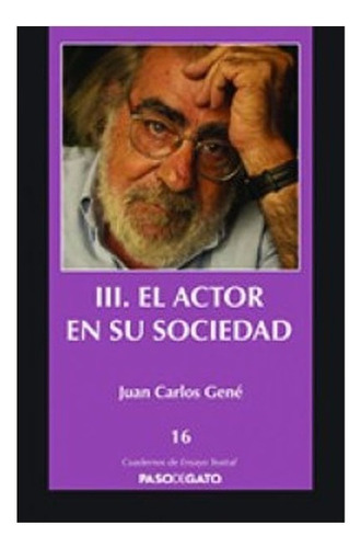 Libro Fisico Iii. El Actor En Su Sociedad