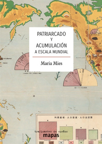 Patriarcado Y Acumulación A Escala Mundial - Maria Mies