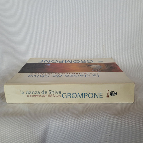 La Danza De Shiva Juan Grompone Vol 5 La Flor De Itapebi (Usado)