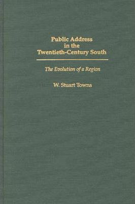 Libro Public Address In The Twentieth-century South - W.s...