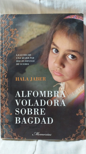 Hala Jaber Alfombra Voladora Sobre Bagdad