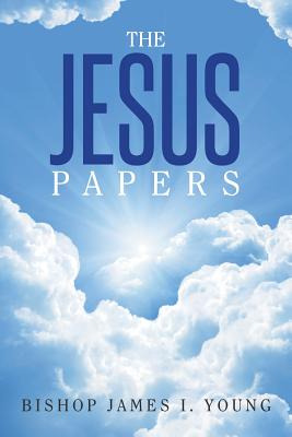 Libro The Jesus Papers - Young, Bishop James I.