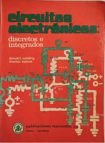 Circuitos Electrónicos Discretos E Integrados  Schilling 