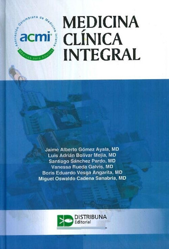 Libro Medicina Clínica Integral De Acmi Asociación Colombian