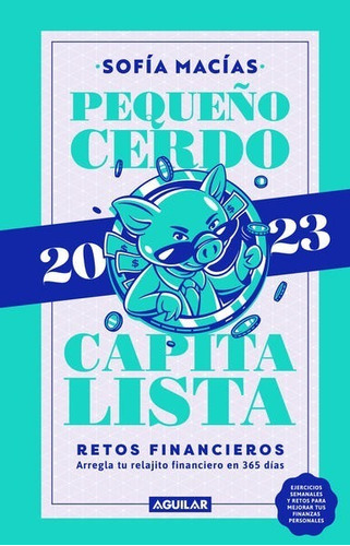 Libro Agenda. Pequeño Cerdo Capitalista 2023 