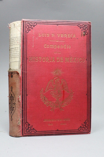 Compendio De La Historia De México Luis Verdía 1911 