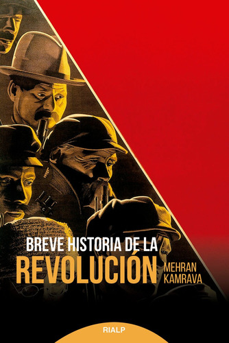 Breve Historia De La Revolucion, De Kamrava, Mehran. Editorial Ediciones Rialp S.a., Tapa Blanda En Español