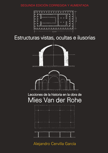 Estructuras Vistas, Ocultas E Ilusorias 2da Edición