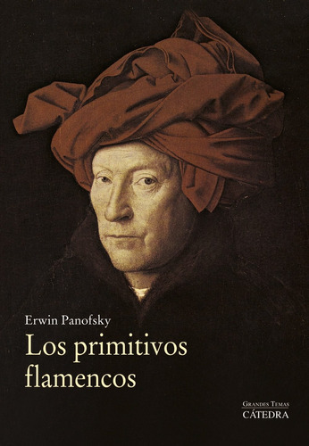 Los Primitivos Flamencos, Erwin Panofsky, Cátedra