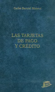 Livro - Las Tarjetas De Pago Y Crédito