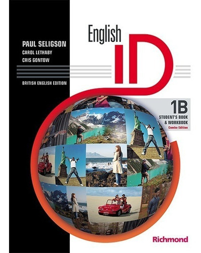 English ID British Version 1B - Combo Split Edition - SB/WB, de Paul Seligson. Editora RICHMOND em inglês