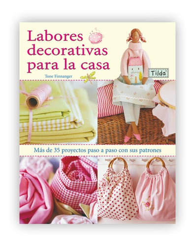 Labores Decorativas Para La Casa: Tilda