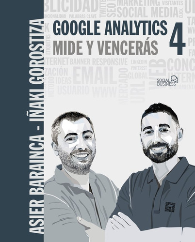 Google Analytics 4 Mide Y Venceras ( Libro Original )