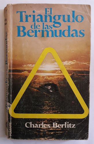 El Triangulo De Las Bermudas - Charles Berlitz - Pomaire