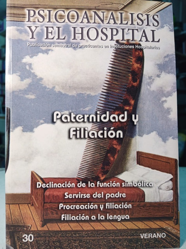 Paternidad Y Filiacion  Psicoanalisis Y El Hospital -del Sem