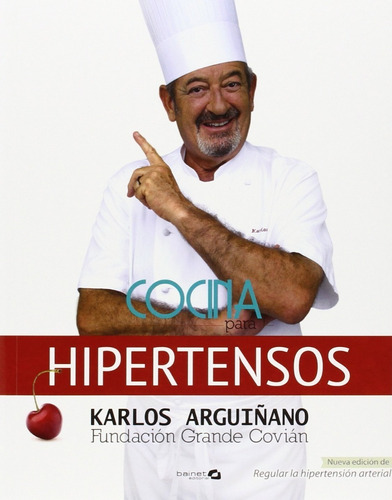 Cocina Para Hipertensos | Karlos Arguiñano 