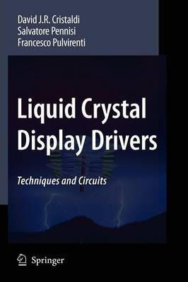 Libro Liquid Crystal Display Drivers : Techniques And Cir...