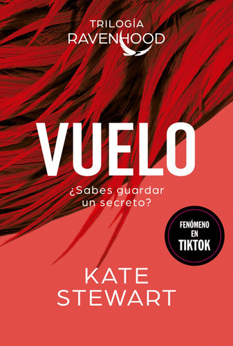 Vuelo - Serie Ravenhood 1 -  Kate Stewart - Plaza & Janes