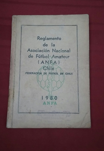 Reglamento De La Asociacion Nacional De Futbol Amateur Anfa