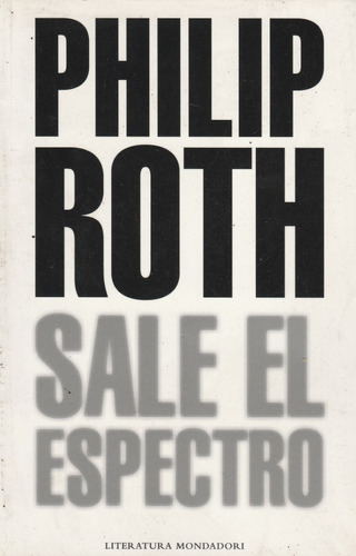 Libro Sale El Espectro Phillip Roth.