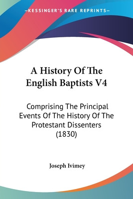Libro A History Of The English Baptists V4: Comprising Th...