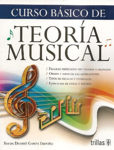 Libro Curso Básico De Teoría Musical De Sayda Desiree Garza