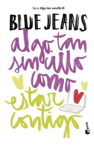 Libro Algo Tan Sencillo Como Darte Un Beso. Blue Jeans