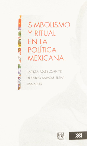 Libro Simbolismo Y Ritual En La Política Mexicana