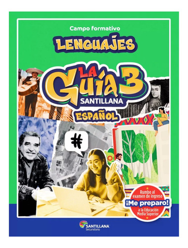 Español 3 Secundaria / Lenguajes / La Guía Santillana 3