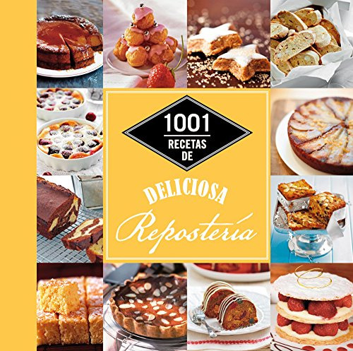 Libro 1001 Recetas De Deliciosa Reposteria (cartone) - Vv. A