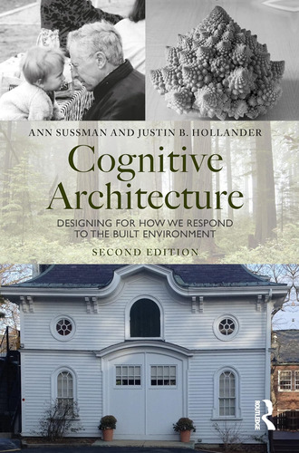 Libro: Cognitive Architecture: Designing For How We Respond 
