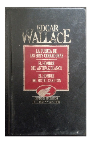 Obras Selectas - Edgar Wallace - Ediciones Orbis